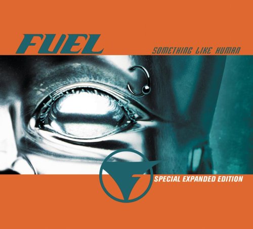 FUEL - SOMETHING LIKE HUMAN