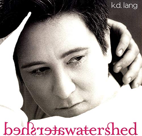 K.D. LANG & THE RECLINES - WATERSHED (VINYL)