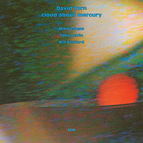 TORN, DAVID - CLOUD ABOUT MERCURY (CD)