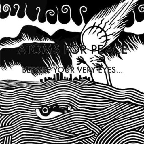 ATOMS FOR PEACE - BEFORE YOUR VERY EYES 12" VINYL