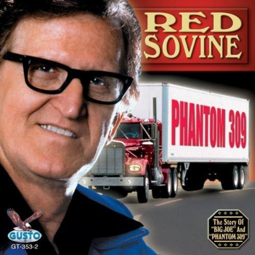 SOVINE,RED - PHANTOM 309 (CD)