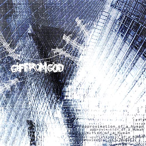 .GIF FROM GOD - APPROXIMATION_OF_A_HUMAN (CD)