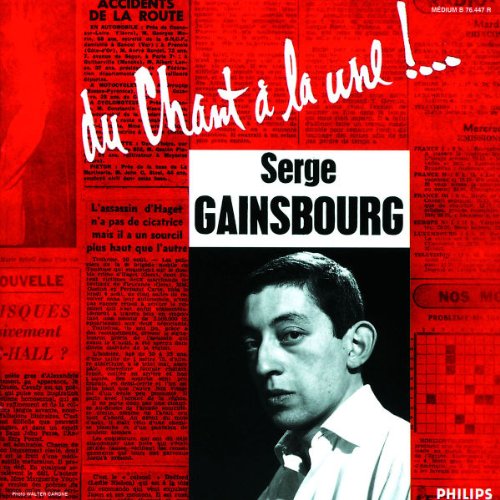 GAINSBOURG, SERGE - DU CHANT A LA UNE!... (CD)