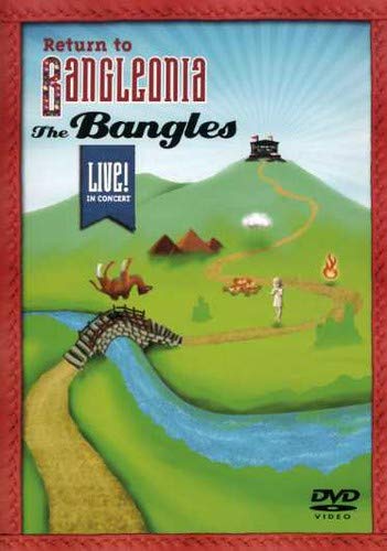 BANGLES  - DVD-RETURN TO BANGLEONIA: LIVE!