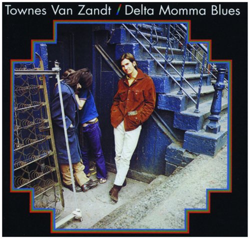 VAN ZANDT,TOWNES - DELTA MOMMA BLUES (VINYL)