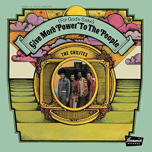 THE CHI-LITES - (FOR GOD'S SAKE) GIVE MORE POWER TO THE PEOPLE (VINYL)