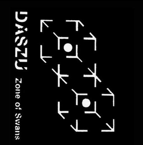 DASZU - ZONE OF SWANS/LUCID ACTUAL + 1/2 DATIVA (VINYL)
