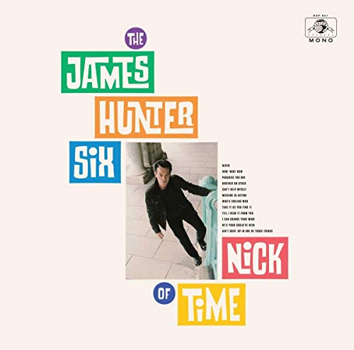 JAMES HUNTER SIX - NICK OF TIME (DL CARD) (VINYL)