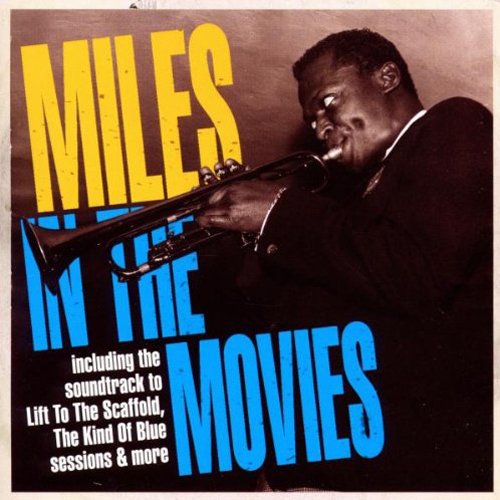 DAVIS, MILES - MILES IN THE MOVIES (CD)