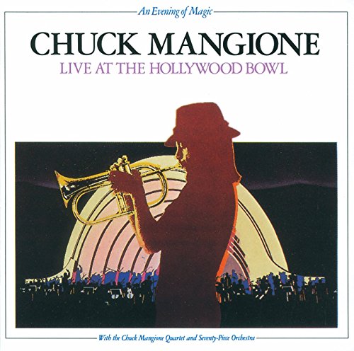 CHUCK MANGIONE - LIVE AT THE HOLLYWOOD BOWL (CD)