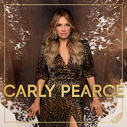 PEARCE, CARLY - CARLY PEARCE (VINYL)