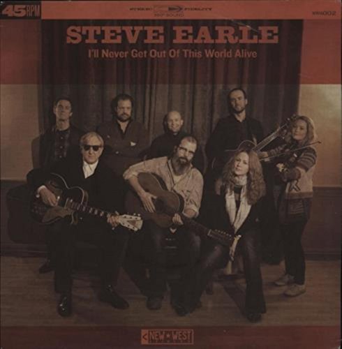 STEVE EARLE - I'LL NEVER GET OUT OF(7"VY