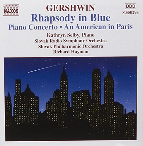 GERSHWIN, GEORGE  - GEORGE GERSHWIN RHAPSODY IN BLUE / CONCERTO POUR PIANO