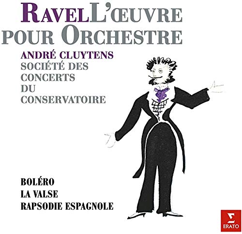 ANDR CLUYTENS - RAVEL: BOLRO, RAPSODIE ESPAGNOLE, LA VALSE (VINYL)