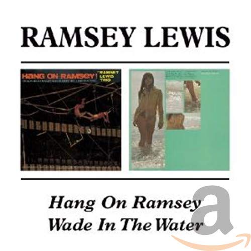 LEWIS,RAMSEY - HANG ON RAMSEY / WADE IN THE WATER (REMASTERED) (CD)