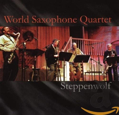 WORLD SAXOPHONE QUARTET - STEPPENWOLF (CD)