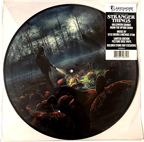 KYLE DIXON & MICHAEL STEIN - STRANGER THINGS: HALLOWEEN SOUNDS FROM THE UPSIDE DOWN "PICTURE DISC" (VINYL)