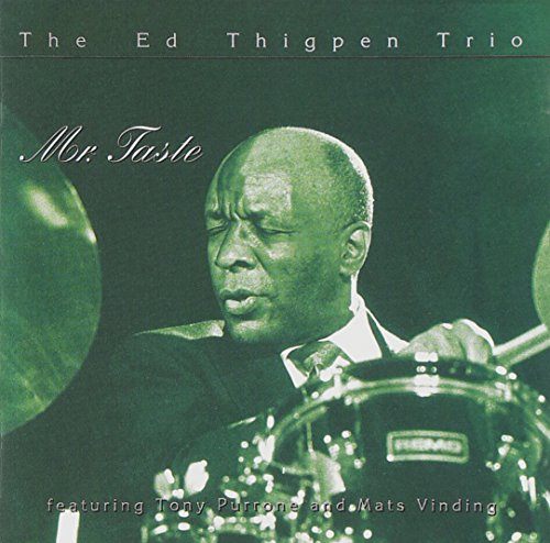 THIGPEN, ED TRIO - MR. TASTE (CD)