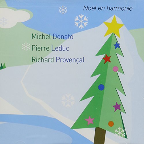 DONATO, MICHEL/ LEDUC, PIERRE / PROVENCA - NOEL EN HARMONIE (CD)