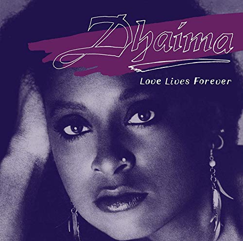 DHAIMA - LOVE LIVES FOREVER (VINYL)