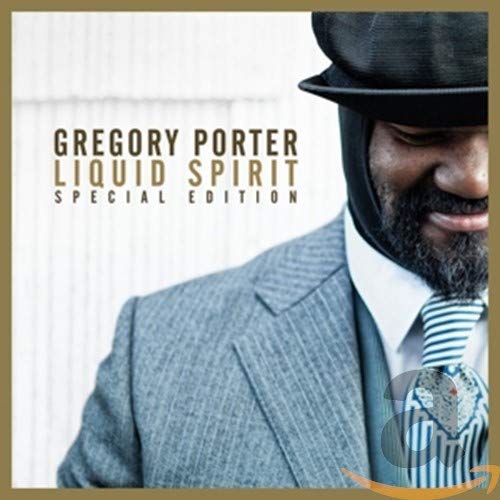 PORTER, GREGORY - LIQUID SPIRIT - SPECIAL EDITION (CD)