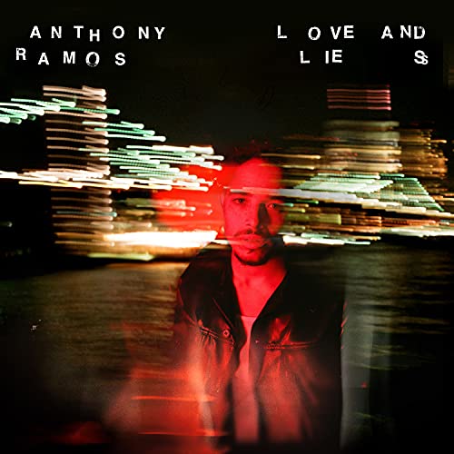 ANTHONY RAMOS - LOVE AND LIES (CD)