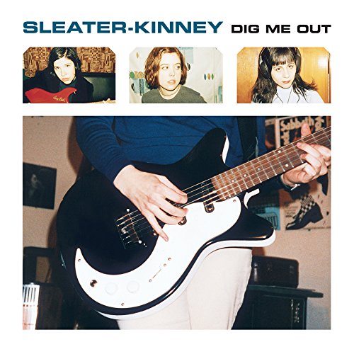 SLEATER KINNEY - DIG ME OUT (VINYL)