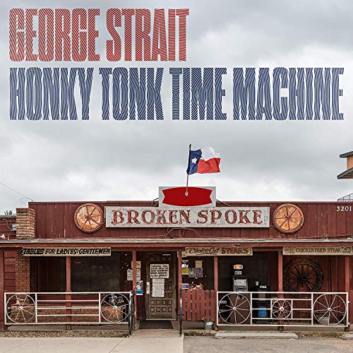 STRAIT, GEORGE - HONKY TONK TIME MACHINE (VINYL)