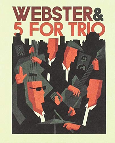 WEBSTER & 5 FOR TRIO - WEBSTER/5 FOR TRIO / WEBSTER & 5 FOR TRIO (CD)