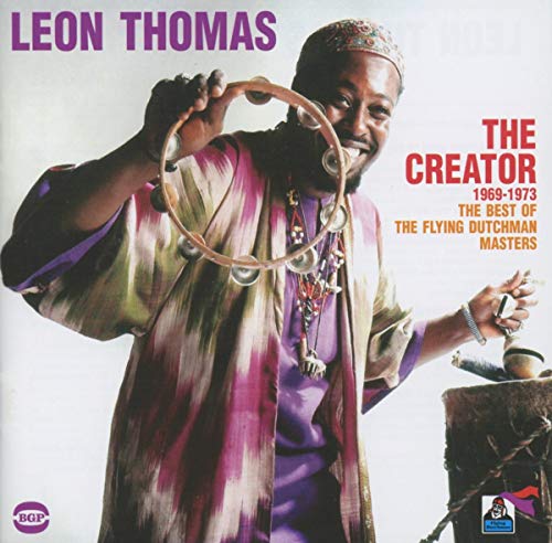 THOMAS, LEON - THE CREATOR 1969-73 - BEST OF THE FLYING DUTCHMAN MASTERS (CD)