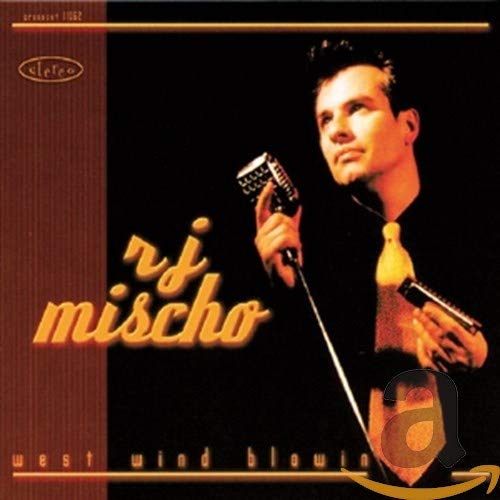 MISCHO,R.J. - WEST WIND BLOWIN' (CD)