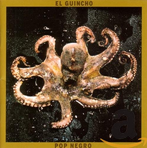 EL GUINCHO - POP NEGRO (CD)