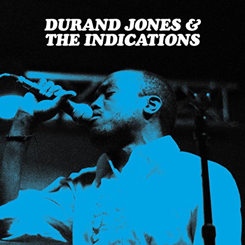 DURAND JONES & THE INDICATIONS - DURAND JONES & THE INDICATIONS (CD)