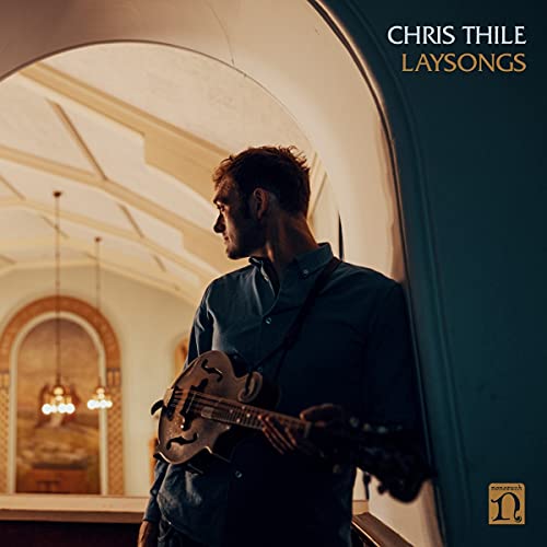 CHRIS THILE - LAYSONGS (VINYL)