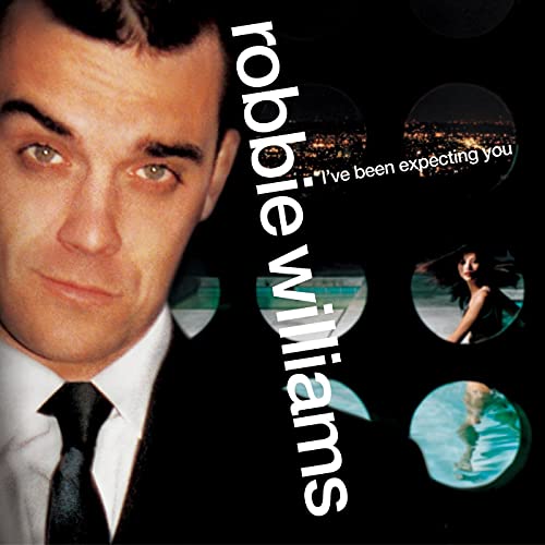ROBBIE WILLIAMS - I'VE BEEN EXPECTING YOU (VINYL)