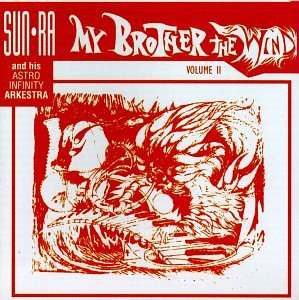 SUN RA - MY BROTHER THE WIND VOL.2 (CD)