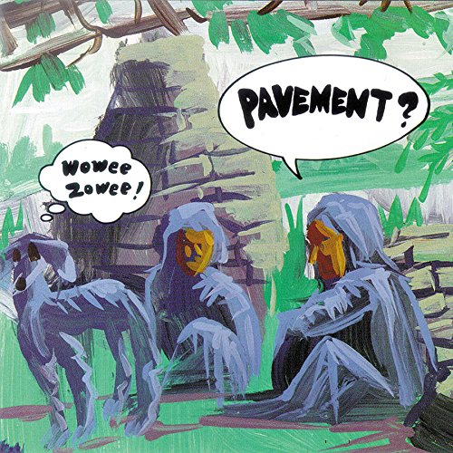PAVEMENT - WOWEE ZOWEE LP