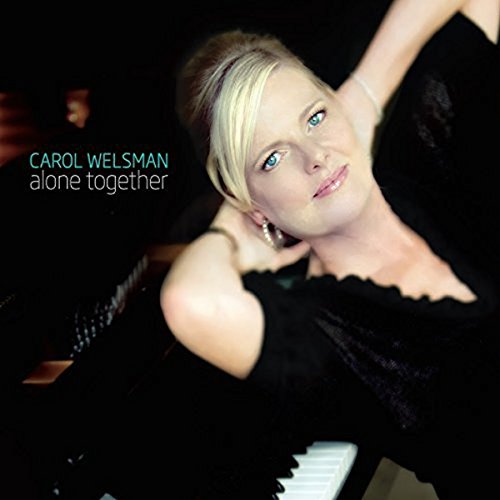 CAROL WELSMAN - ALONE TOGETHER (CD)