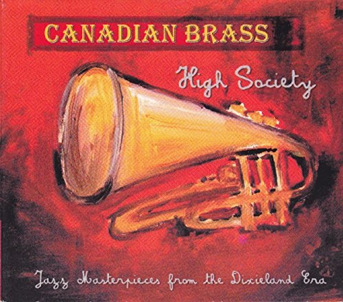 CANADIAN BRASS - HIGH SOCIETY (CD)