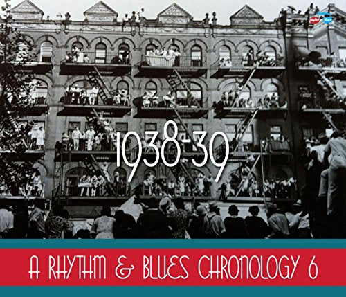 VARIOUS ARTISTS - RHYTHM & BLUES CHRONOLOGY 6 (1938- 1939) (CD)