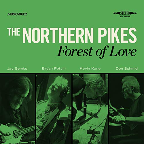 THE NORTHERN PIKES - FOREST OF LOVE (CD)