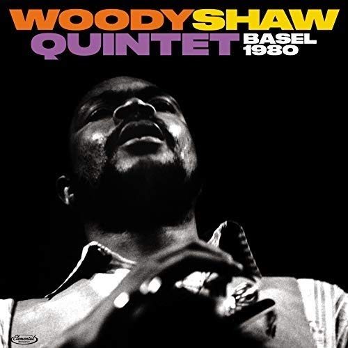 SHAW, WOODY - LIVE IN BASEL 1980 [LP]