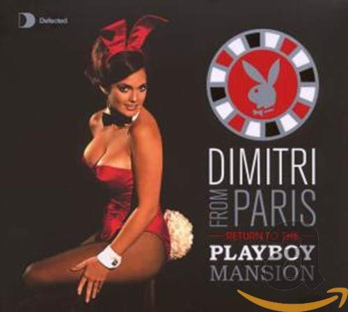DIMITRI FROM PARIS - RETURNS TO THE PLAYBOY MANSION (CD)