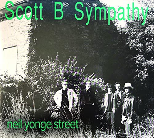 SCOTT B SYMPATHY - NEIL YONGE STREET (LP)