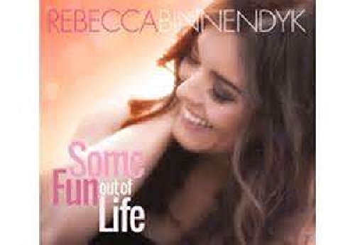 BINNENDYK, REBE - SOME FUN OUT OF LIFE (CD)