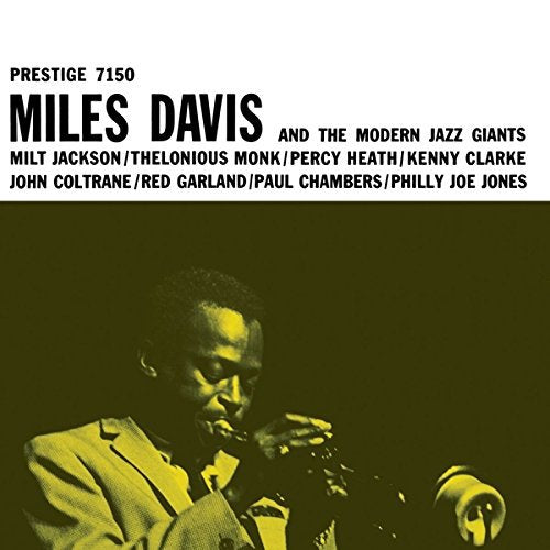 DAVIS, MILES - MILES DAVIS AND THE MODERN JAZZ GIANTS (VINYL)