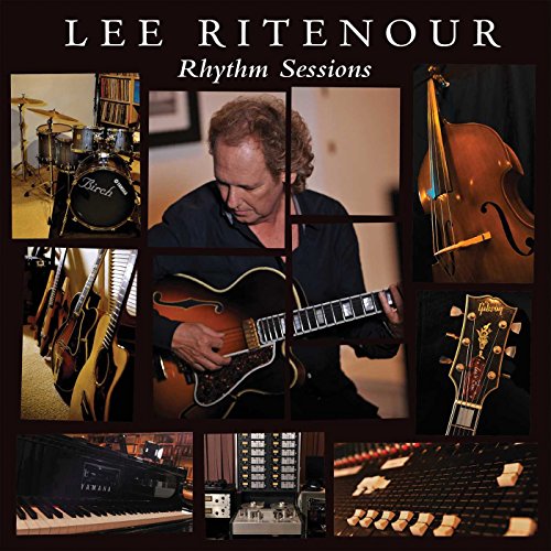 RITENOUR, LEE - RHYTHM SESSIONS (CD)