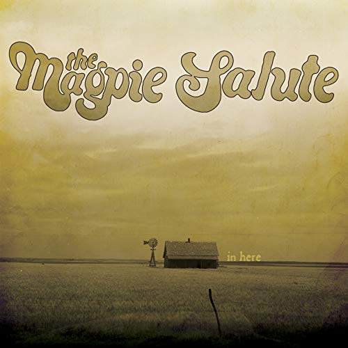 THE MAGPIE SALUTE - IN HERE EP (VINYL)