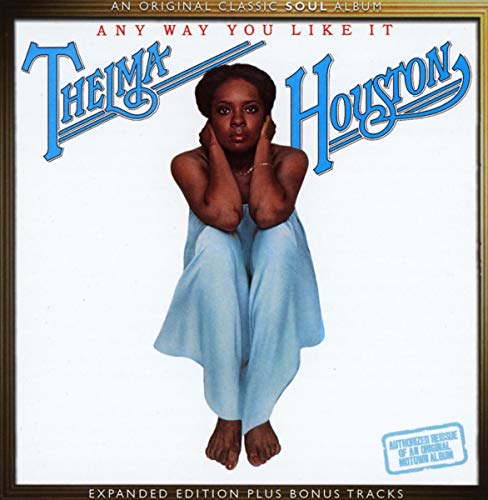 HOUSTON,THELMA - ANY WAY YOU LIKE IT (CD)