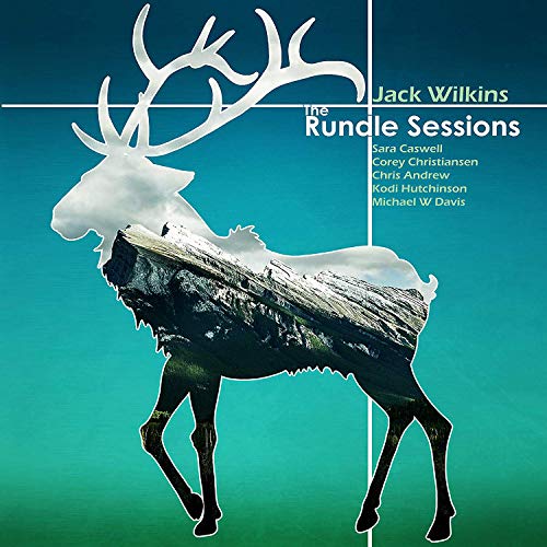 WILKINS, JACK - THE RUNDLE SESSIONS (CD)
